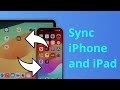 [Top 3 Ways] How to Sync iPhone And iPad | Full Guide