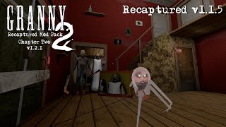 Granny Recaptured v1.1.5 (PC) In Granny Chapter Two v1.2.1 (Chase Music)