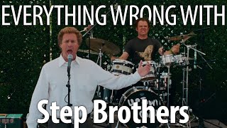 Everything Wrong With Step Brothers in 17 Minutes or Less