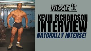 Kevin Richardson: Why High Intensity Training? (31 Years Of Results) Consider This!
