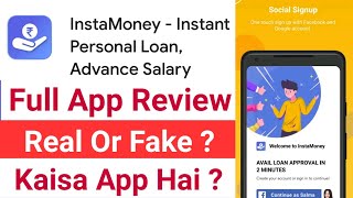 InstaMoney Instant Personal Loan Advance Salary App Review |  Real Or Fake ?