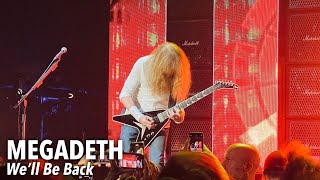 MEGADETH - We’ll Be Back - Live @ CWMP - The Woodlands, TX, Pit View, 9/2/22 4K