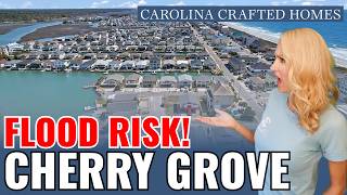 King Tides in Cherry Grove: What Buyers Must Know
