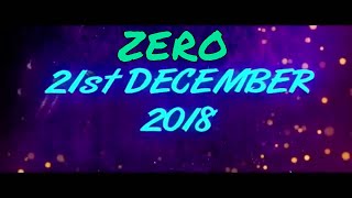 Zero | Announcement | Shah Rukh Khan | Anushka Sharma | Katrina Kaif | 21 Dec18