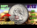 DO YOU HAVE THESE TOP 12 ULTRA RARE STATE QUARTER DOLLARS TO LOOK FOR YOUR POCKET CHANGE