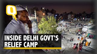 Delhi Violence Survivors Battle Rain, Grief \u0026 Apathy in Relief Camps | The Quint