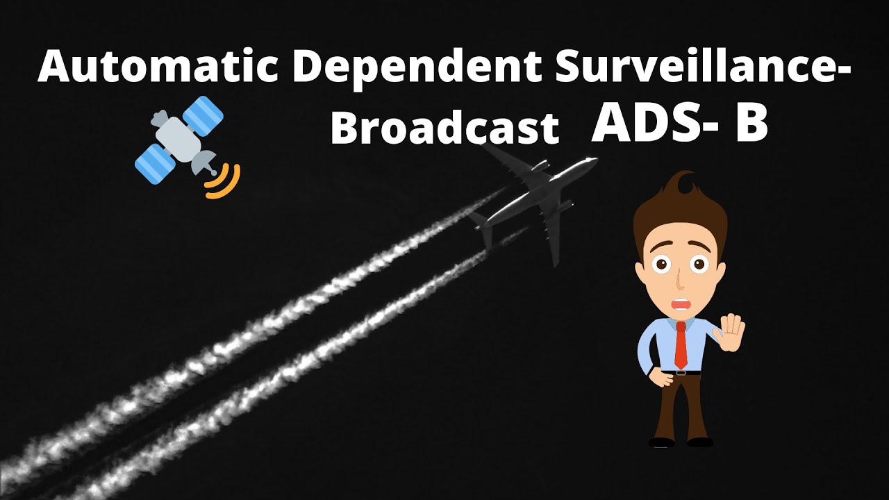 Automatic Dependent Surveillance Broadcast, ADS- B - YouTube