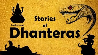 Festivals of India | Dhanteras | Behind the Stories | aka Dhantrayodashi