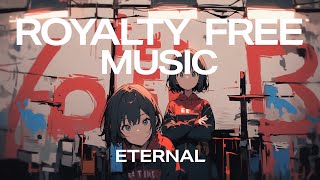 Eternal - Free Background Music, BGM for Vlogs, Travel, Gaming | Declan DP