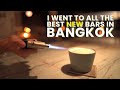 I Went To All The Best NEW Bars In Bangkok