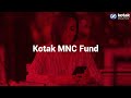 introducing kotak mnc fund hindi