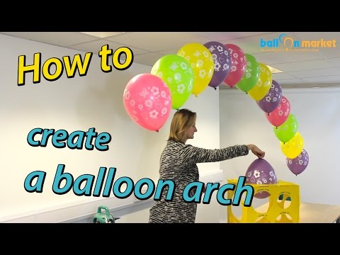 How To Make a Balloon Arch with Helium How To Make a Balloon Arch with Helium