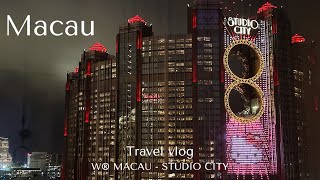 [🇲🇴マカオvlog]煌びやかなMacauコタイ地区｜スタジオシティ