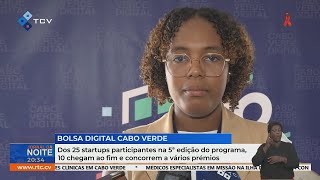 Dos 25 startups participantes na 5ª edição do Programa Bolsa Digital, 10 chegam ao fim