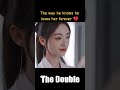 Not everyone deserves forgiveness😌#thedouble  #wujinyan #wangxingyue #shorts #cdrama #墨雨云间