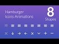 Hamburger Icon Animation - 8 Shapes - speed code