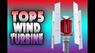 Top 5: Best Wind Turbine In (2023) | Wind Turbine For Home | Wind Generator