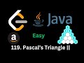 LeetCode 119.  Pascal's Triangle ||(Easy)- JAVA