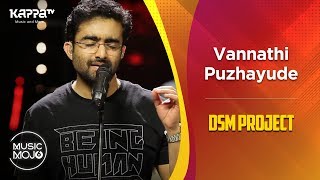 Vannathi Puzhayude - Dsm Project - Music Mojo Season 6 - Kappa Tv