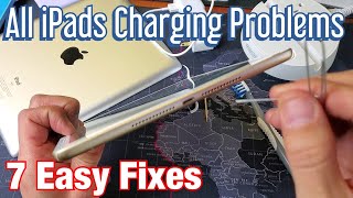 All iPads: Won't Charge, Charges Intermittently or Other Charging Problems (7 Fixes)