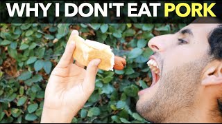 Why I Don't Eat Pork!
