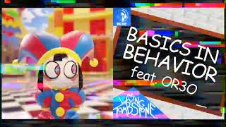 Basics in Behavior (The Amazing Digital Circus x Baldi's Basics Song Mashup) | The Living Tombstone.