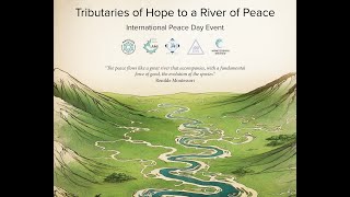 Tributaries of Peace