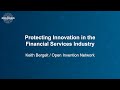 Protecting Innovation in the Financial Services Industry - Keith Bergelt, Open Invention Network