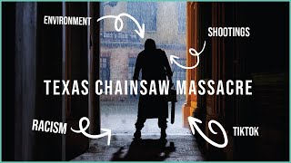 Why was The Texas Chainsaw Massacre so Awful?