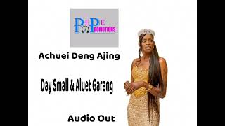 Dau Small \u0026 Aluet Garang by Achuei Deng Ajing South Sudan Music