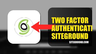 How To Enable Two Factor Authentication On SiteGround 2026 (QUICK GUIDE)