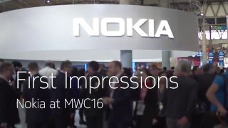 First Impressions: Nokia at MWC16