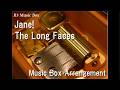Jane!/The Long Faces [Music Box]