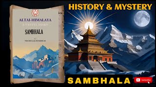 The Legend of Shambhala: A Mystical Hidden World