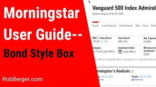 Morningstar User Guide--Bond Style Box [Video #4]