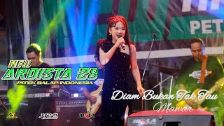 NEW ARDISTA 28 || DIAM BUKAN TAK TAU || MAWAR || IDOLA MUSIC