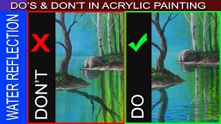 Do's and Don't on Painting Water Reflections in Step by Step Acrylic Tutorial for Beginners