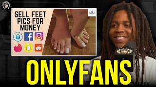 Hurricane Wisdom Reacts to His Girl Having an OnlyFans & Girls Selling Feet Pics