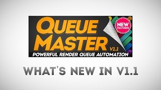 QueueMaster: What's New in v1.1