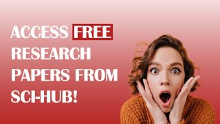 How To Use Sci-Hub In Less Than 4 Minutes