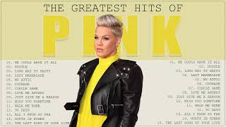 Pink Greatest Hits Full Album 2022 || Pink Best Songs