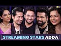 The Streaming Stars Adda | Anupama Chopra | Film Companion