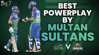 Best Powerplay By Multan Sultans | Karachi Kings vs Multan Sultans | Match 1 | HBL PSL 7 | ML2G