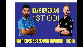 India VS New Zealand 1St ODI Mumbai...............Final Playing 11