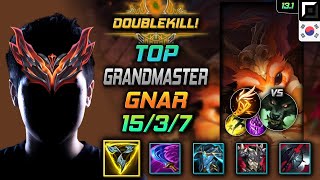 천상계 탑 나르 템트리 룬 트포 기발 - GrandMaster Gnar Top vs Warwick - 롤 KR 13.1