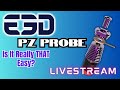 The E3D PZ Probe - EZPZ Nozzle probing? - #livestream #3dprintable #3dprinting