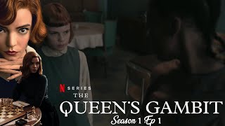 The Queen's Gambit S1 Ep. 1 | Elizabeth Harmon takes drugs and meets Jolene