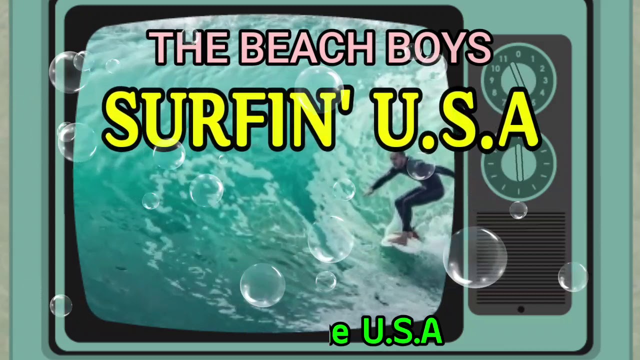 Surfin' U.S.A(The Beach Boys) - YouTube