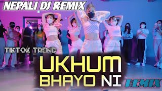 Nepali Dj Song |Ukhum Vayoni |Dholki Remix