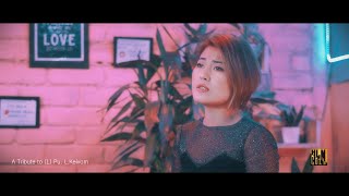 Kan Vai Duthu Rieng Samin by Mercy Lalumpui || A Tribute to (L) Pu L.Keivom || Music Video